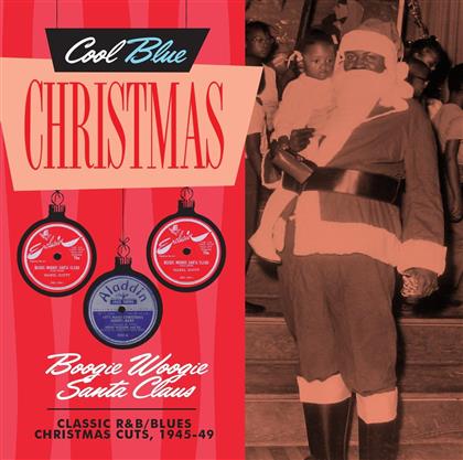 Boogie Woogie Santa Claus - Christmas Blues - Various