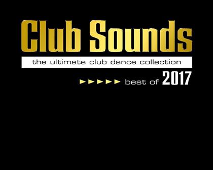 Club Sounds - Best Of 2017 (3 CDs)