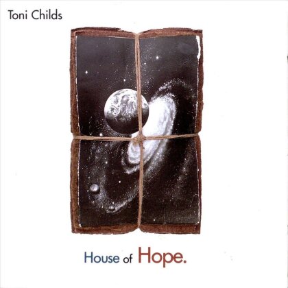 Toni Childs - House Of Hope - Reissue