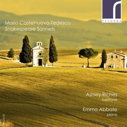 Mario Castelnuovo-Tedesco (1895-1968), Ashley Riches & Emma Abbate - Shakespeare Sonnets