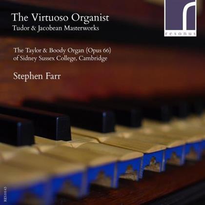 Stephen Farr - The Virtuoso Organist