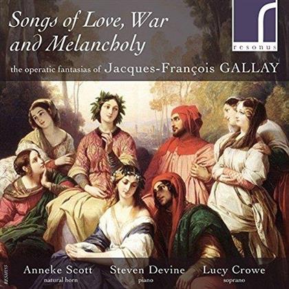 Lucy Crowe, Steven Devine & Jean-François Gallay 1795-1864 - Songs Of Love, War & Melancholy