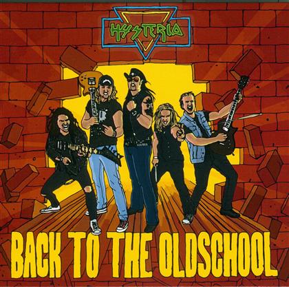 Hysteria - Back To The Oldschool