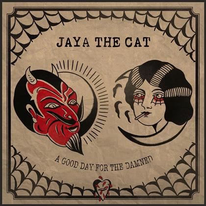 Jaya The Cat - A Good Day For The Damned (LP)