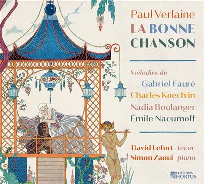 Paul Verlaine, Gabriel Fauré (1845-1924), Charles Koechlin (1867-1950), Nadia Boulanger, Emile Naoumoff, … - La Bonne Chanson