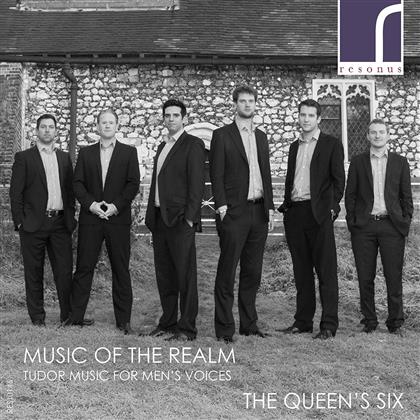 The Queen's Six - Music Of The Realm - Tudor Music For Men's Voices