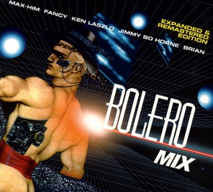 Bolero Mix - Various - Expanded & Remastered Edition