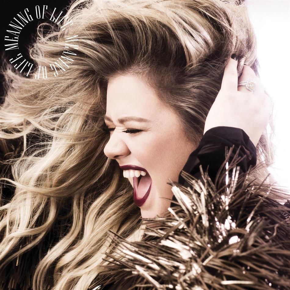 Kelly Clarkson - Meaning Of Life - Gatefold (LP + Digital Copy)