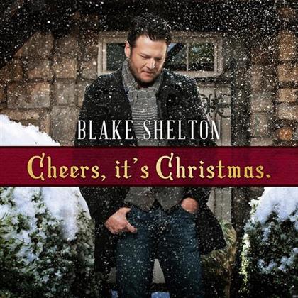 Blake Shelton - Cheers It's Christmas (2017, Deluxe Edition)