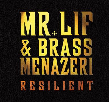 Mr. Lif & Brass Menazeri - Resilient (LP)
