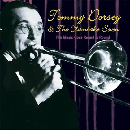 Tommy Dorsey - The Music Goes Round & Round