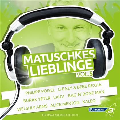Bayern 3 - Matuschkes Liebling - Vol. 5 (2 CDs)