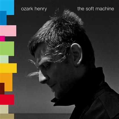 Ozark Henry - Soft Machine (Music On Vinyl, Colored, LP)