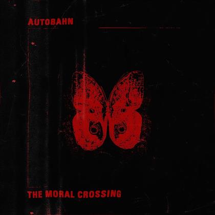 Autobahn - Moral Crossing (LP)