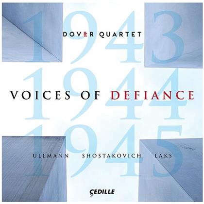 Dover Quartet, Viktor Ullmann (1898-1944), Dimitri Schostakowitsch (1906-1975) & Simon Laks (1901-1983) - Voices Of Defiance