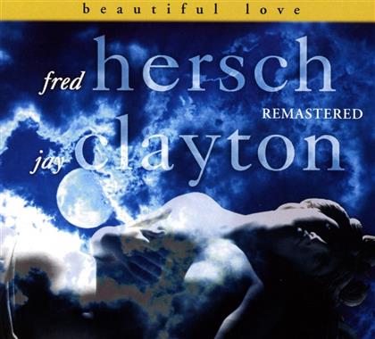 Hersch Fred & Jay Clayton - Beautiful Love (Remastered)