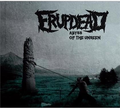 Erupdead - Abyss Of The Unseen