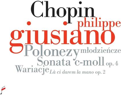 Philippe Giusiano & Frédéric Chopin (1810-1849) - Polonaises/Sonata In C Minor