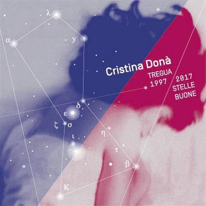 Cristina Dona - Tregua 1997 / 2017 Stelle Buone (LP)