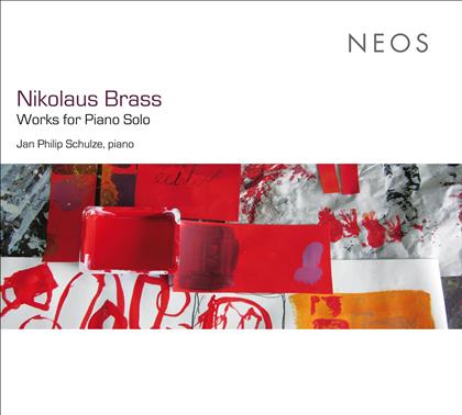 Schulze Jan Philip & Nikolaus Brass - Werke Für Klavier Solo