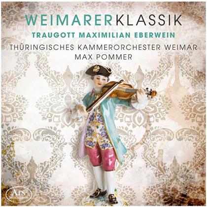 Traugott Maximilian Eberwein (1775-1831), Traugott Maximilian Eberwein (1775-1831), Max Pommer & Thüringisches Kammerorchester Weimar - Symphonie Nr. 3 - Serie Weimarer Klassik Vol. 2