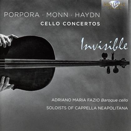 Adriano Maria Fazio, Nicola Antonio Porpora (1686-1768), Matthias Georg Monn (1717-1750), Joseph Haydn (1732-1809) & Soloists Of Cappella Neapolitana - Invisible - Cello Concertos