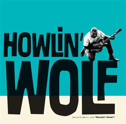 Howlin' Wolf - Rockin' Chair