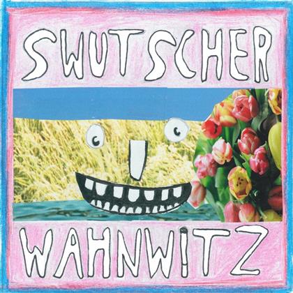 Swutscher - Wahnwitz (LP)
