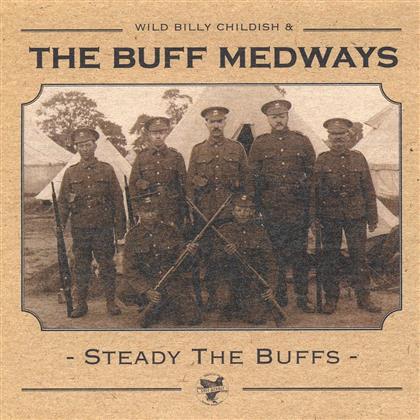 The Buff Medways - Steady The Buffs (LP)