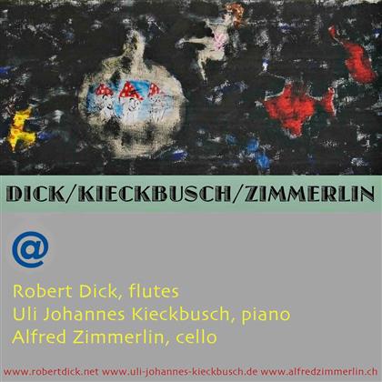 Dick, Uli Johannes Kieckbusch & Zimmerlin - Various