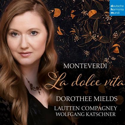 Dorothee Mields & Lautten Compagney - La Dolce Vita