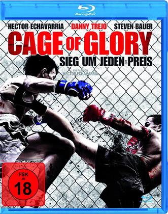 Cage of Glory - Sieg um jeden Preis (2013)