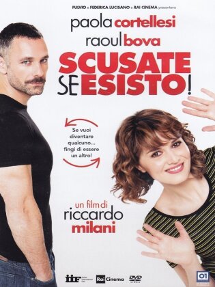 Scusate se esisto! (2014)
