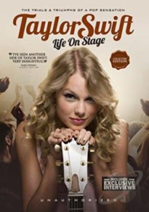 Taylor Swift - Life On Stage - (Unauthorized) (Collector's Edition)