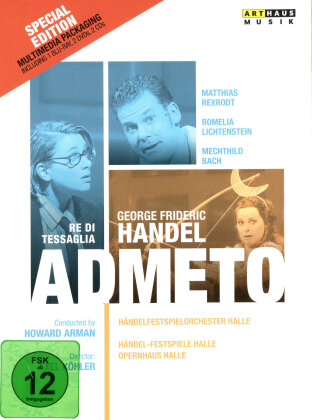 Händel Festival Orchestra, Howard Arman & Matthias Rexroth - Händel - Admeto, Re di Tessaglia (Arthaus Musik, Édition Spéciale, Blu-ray + DVD + 2 CD)