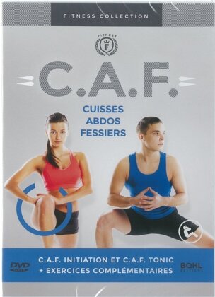 C.A.F. - Cuisses, abdos, fessiers - De l'initiation au perfectionnement (Fitness Collection)