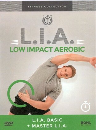 L.I.A. - Low Impact Aerobic - De l'initiation au perfectionnement (Fitness Collection)