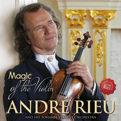 André Rieu - Magic of the Violin