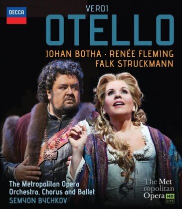 Metropolitan Opera Orchestra, Semyon Bychkov & Renée Fleming - Verdi - Otello (Decca)