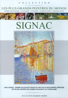 Signac (Les plus grands peintres du monde)