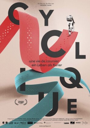 Cyclique - Une vie de coursier - Ein Leben als Kurier (2015)