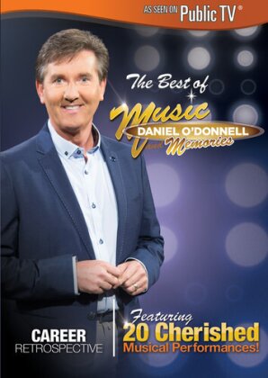 Daniel O'Donnell - The Best Of Music and Memories