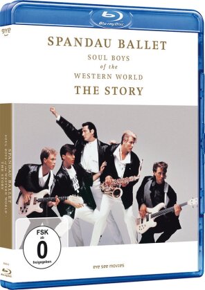 Spandau Ballet - Soul Boys of the Western World - The Story