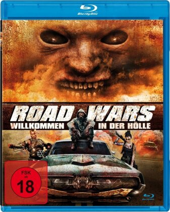 Road Wars - Willkommen in der Hölle (2015)