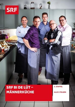 SRF bi de Lüt - Männerküche - Staffel 3