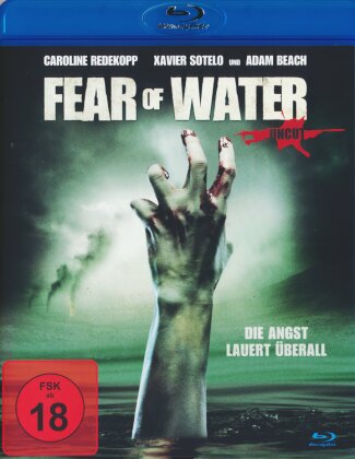 Fear of Water - Die Angst lauert überall (2012) (Uncut)