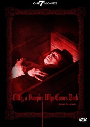 Lilith - A Vampire Who Comes Back
