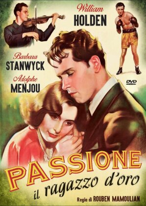 Passione - Il ragazzo d'oro (1939)