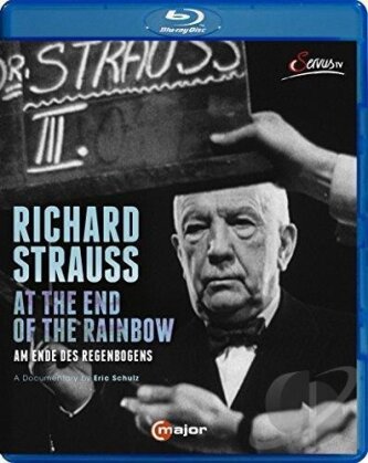 Richard Strauss - At The End Of The Rainbow (C Major, Unitel Classica)