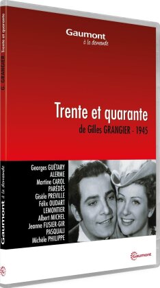 Trente et quarante (1946) (Collection Gaumont à la demande, n/b)